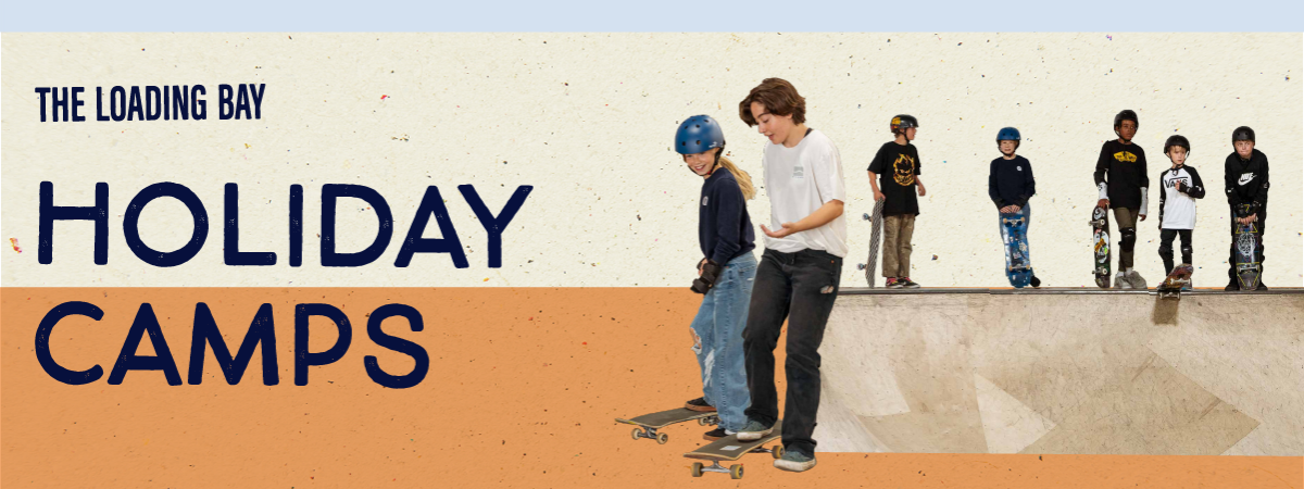 Holiday camp at The Loading Bay at The Loading Bay Skatepark Glasgow